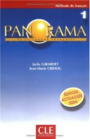 Panorama De LA Langue Francaise: Methode De Francais : Level 1 (French Edition) Jacky Girardet and Jean-Marie Cridlig